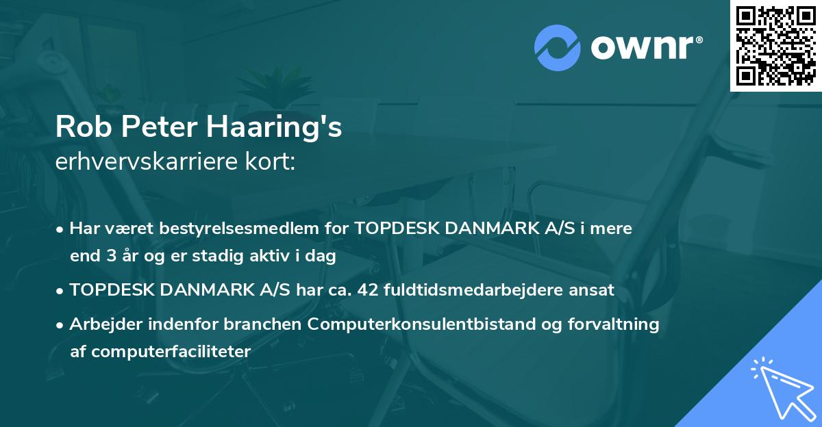Rob Peter Haaring's erhvervskarriere kort