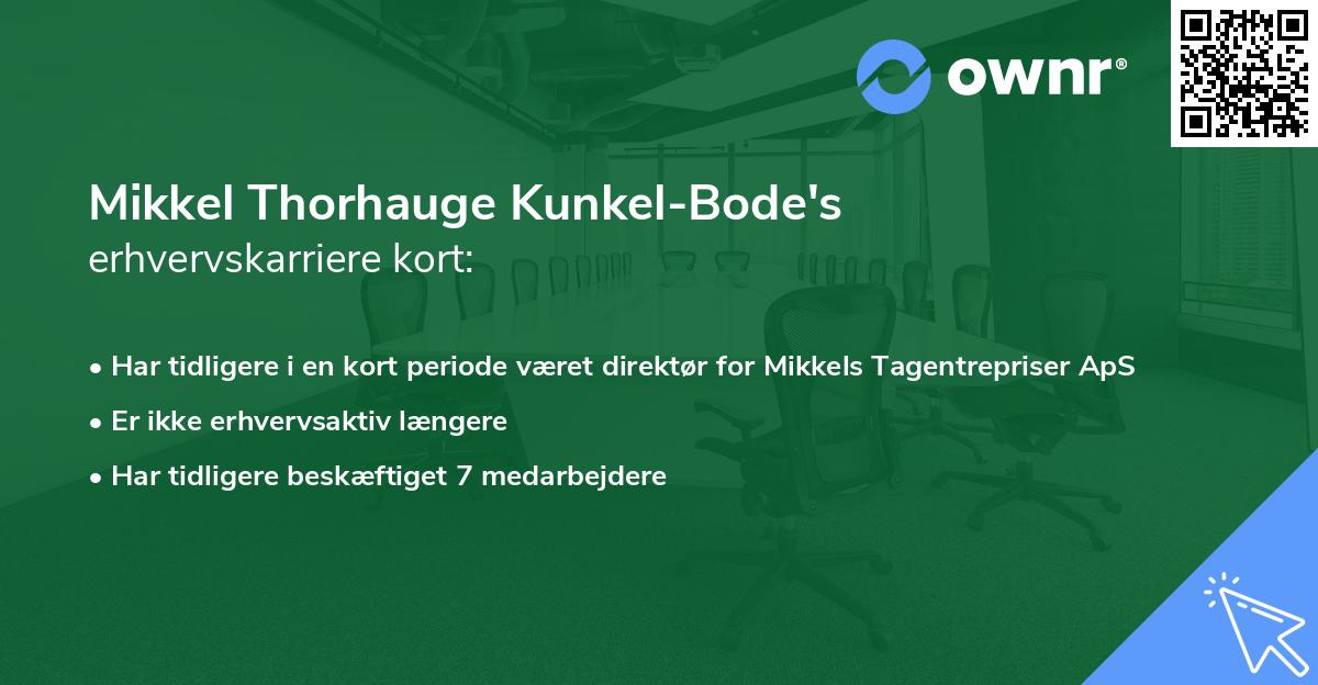 Mikkel Thorhauge Kunkel-Bode's erhvervskarriere kort
