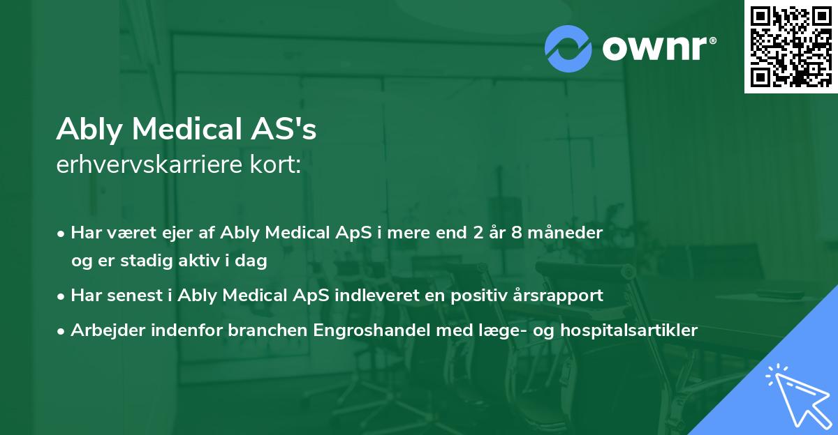 Ably Medical AS's erhvervskarriere kort