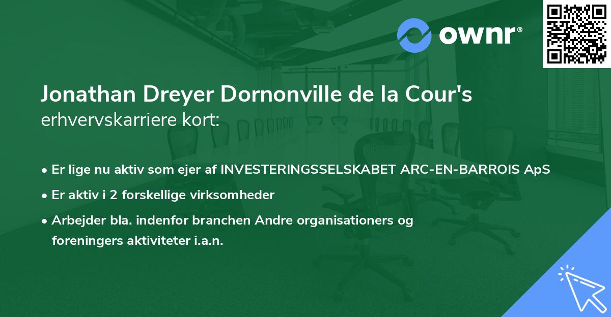 Jonathan Dreyer Dornonville de la Cour's erhvervskarriere kort