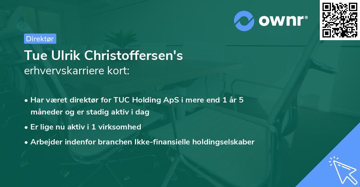 Tue Ulrik Christoffersen's erhvervskarriere kort