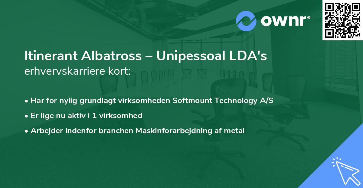 Itinerant Albatross – Unipessoal LDA's erhvervskarriere kort