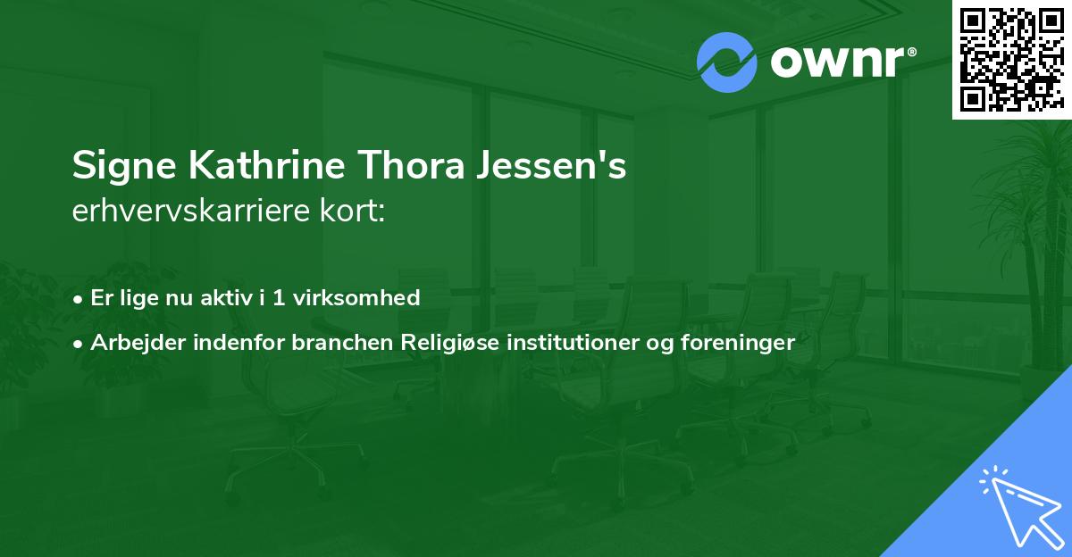 Signe Kathrine Thora Jessen's erhvervskarriere kort