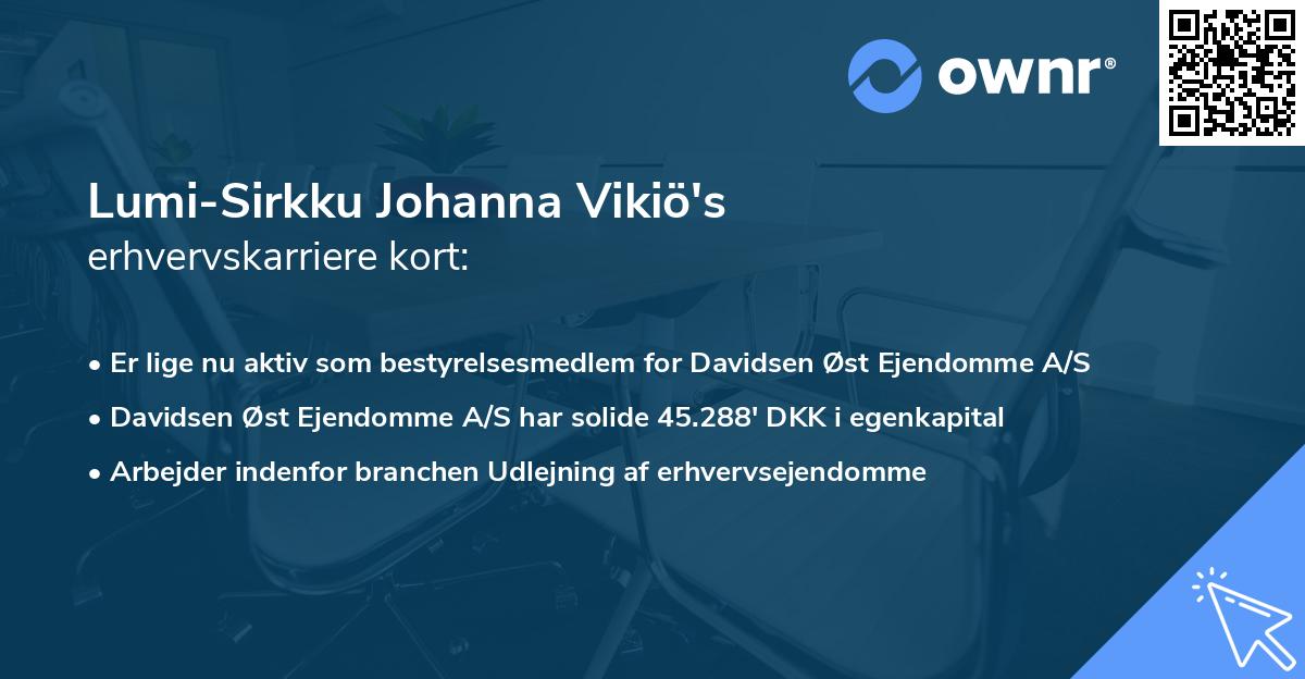 Lumi-Sirkku Johanna Vikiö's erhvervskarriere kort