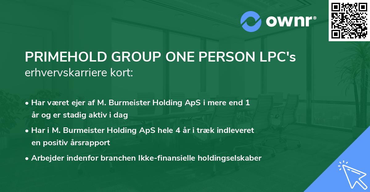 PRIMEHOLD GROUP ONE PERSON LPC's erhvervskarriere kort