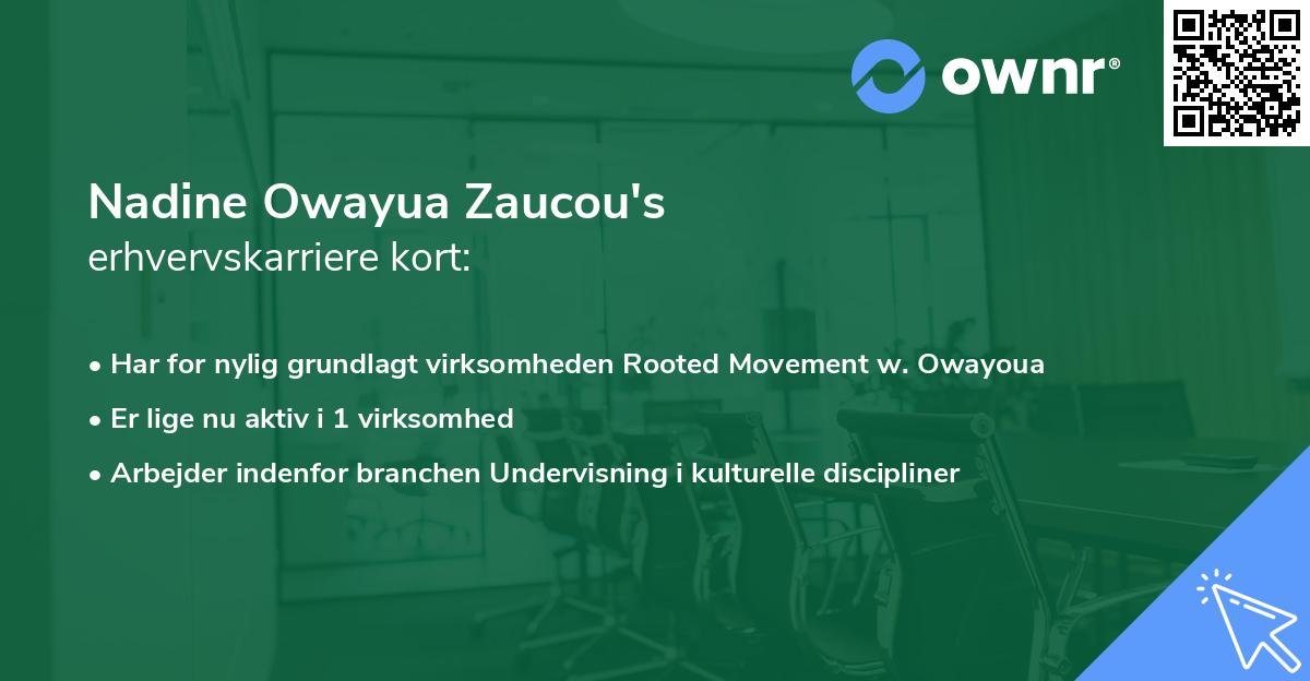 Nadine Owayua Zaucou's erhvervskarriere kort