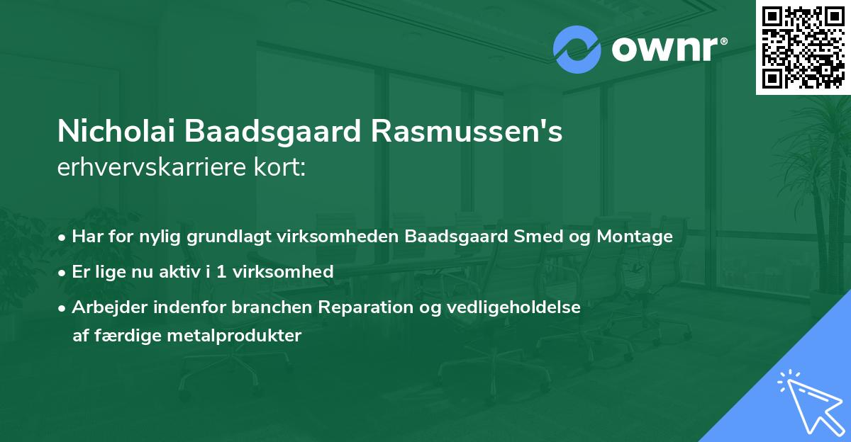 Nicholai Baadsgaard Rasmussen's erhvervskarriere kort