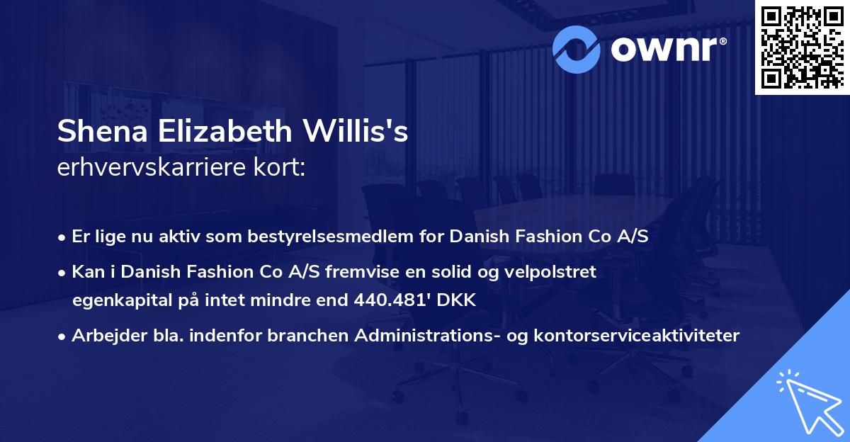 Shena Elizabeth Willis's erhvervskarriere kort