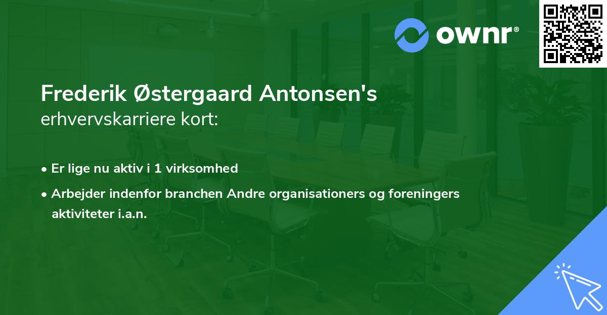 Frederik Østergaard Antonsen's erhvervskarriere kort