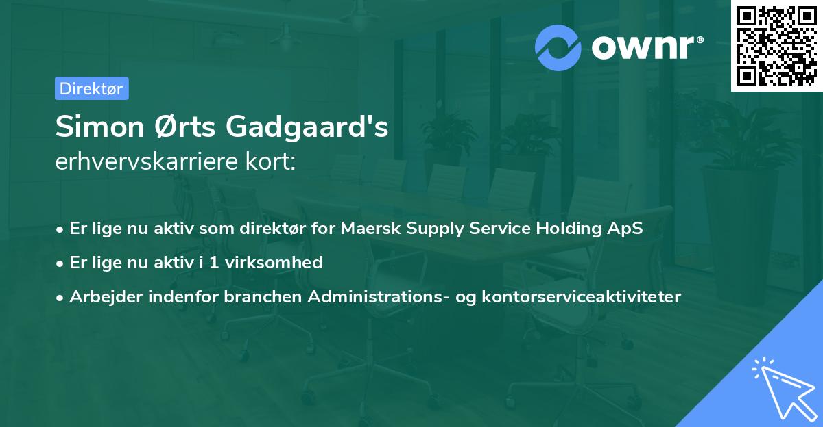 Simon Ørts Gadgaard's erhvervskarriere kort