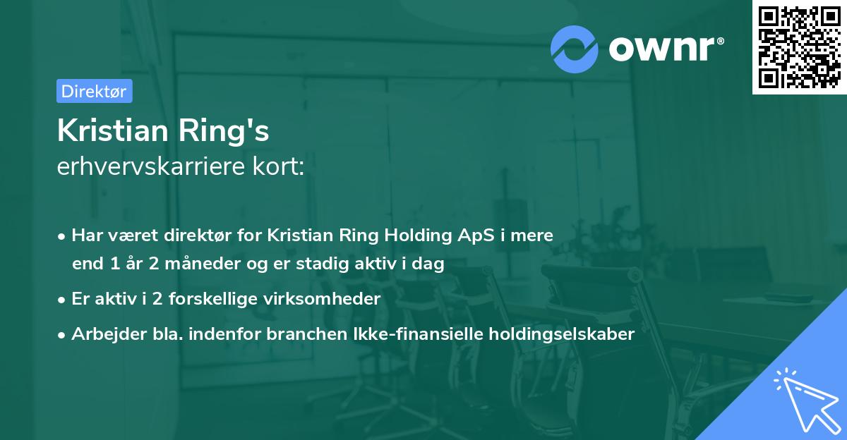 Kristian Ring's erhvervskarriere kort