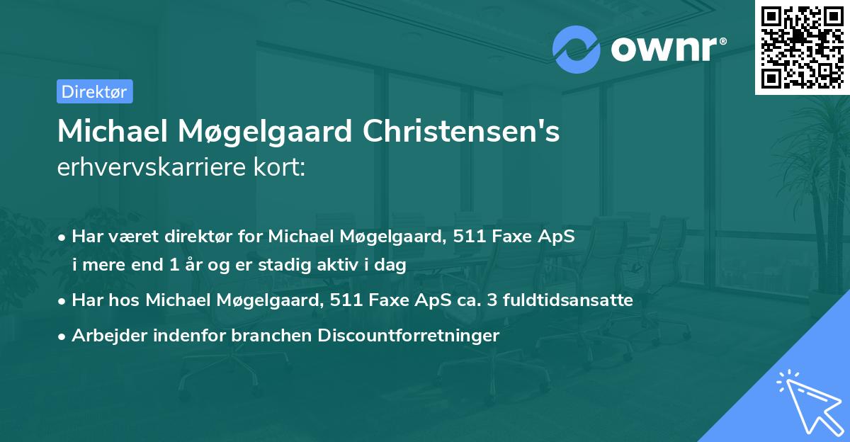 Michael Møgelgaard Christensen's erhvervskarriere kort