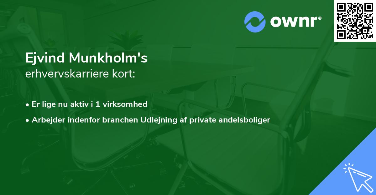 Ejvind Munkholm's erhvervskarriere kort