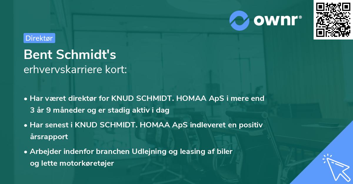 Bent Schmidt's erhvervskarriere kort