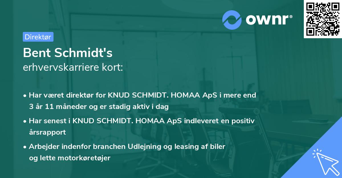 Bent Schmidt's erhvervskarriere kort