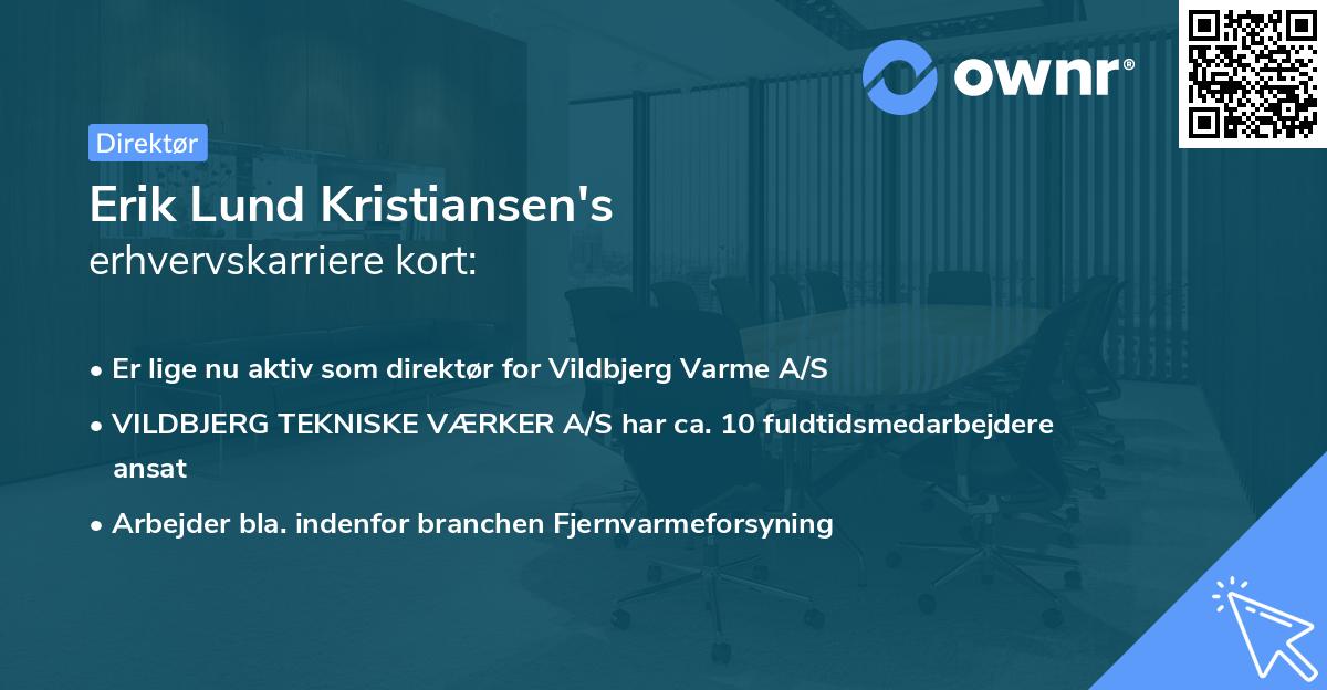 Erik Lund Kristiansen's erhvervskarriere kort