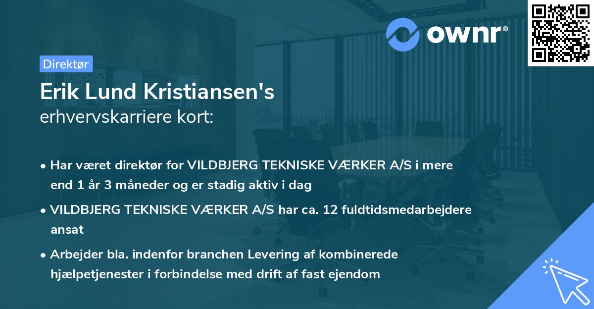 Erik Lund Kristiansen's erhvervskarriere kort
