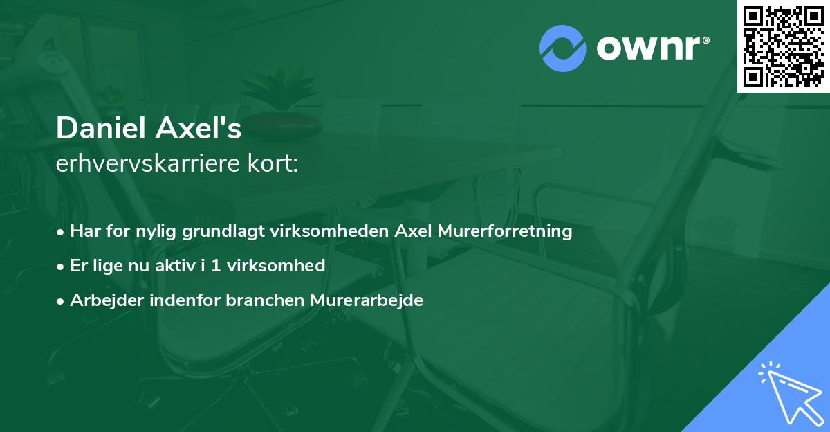 Daniel Axel's erhvervskarriere kort