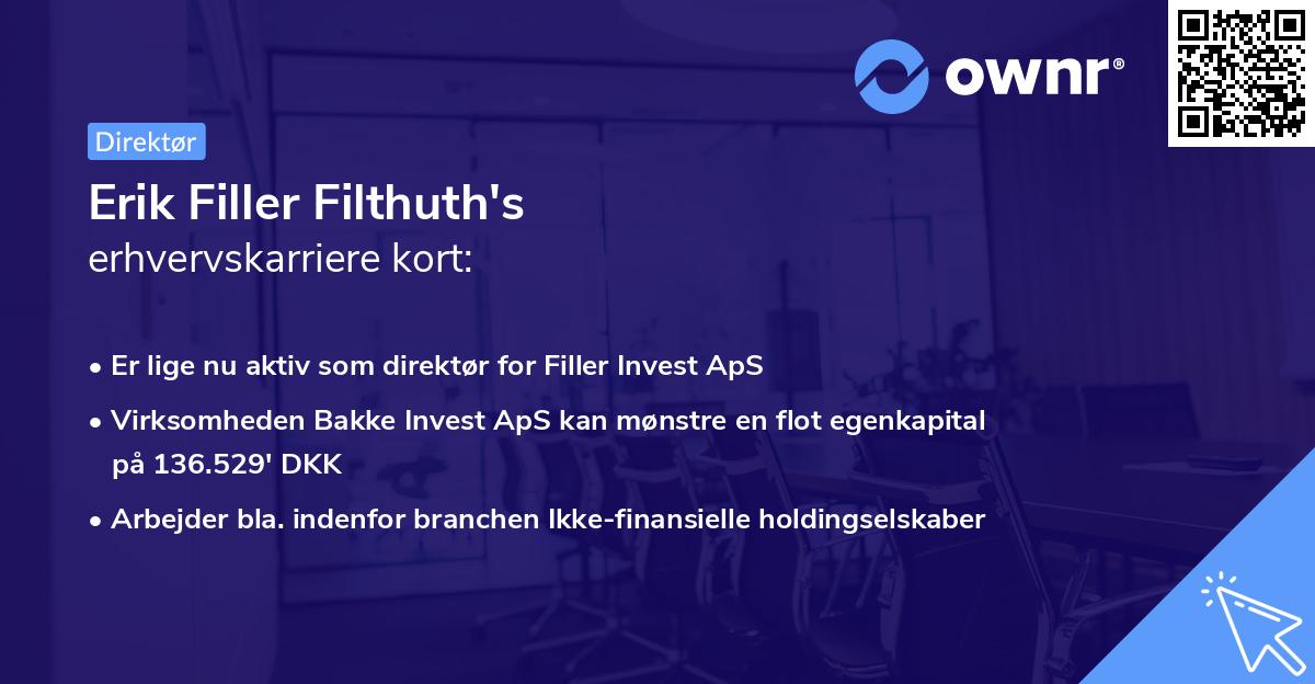 Erik Filler Filthuth's erhvervskarriere kort