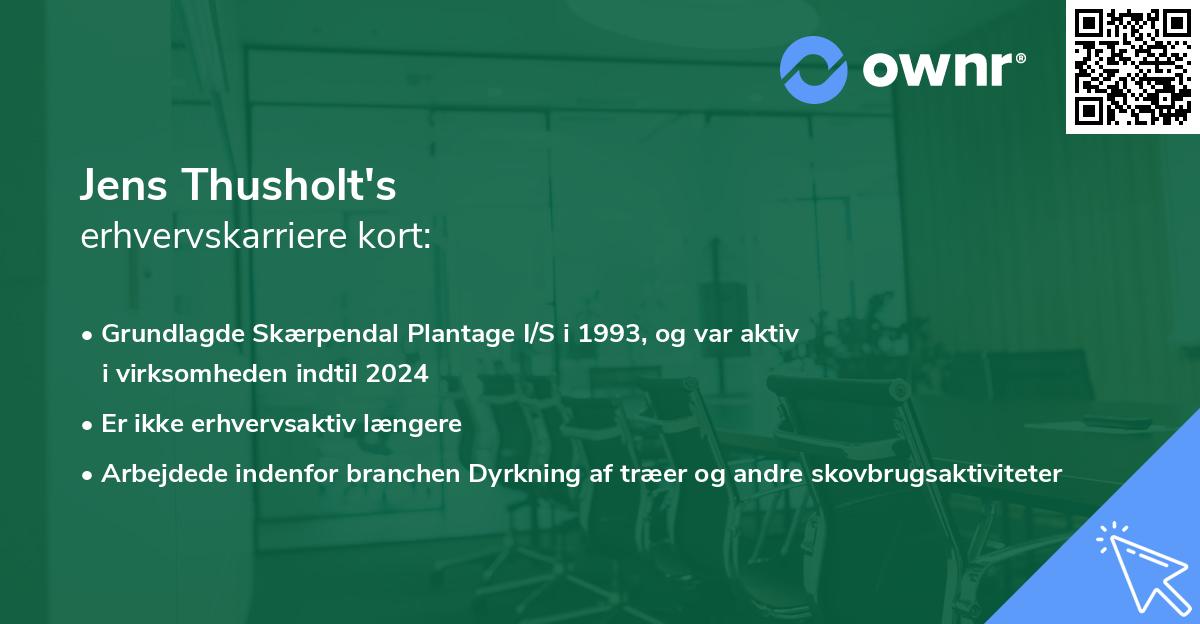 Jens Thusholt's erhvervskarriere kort