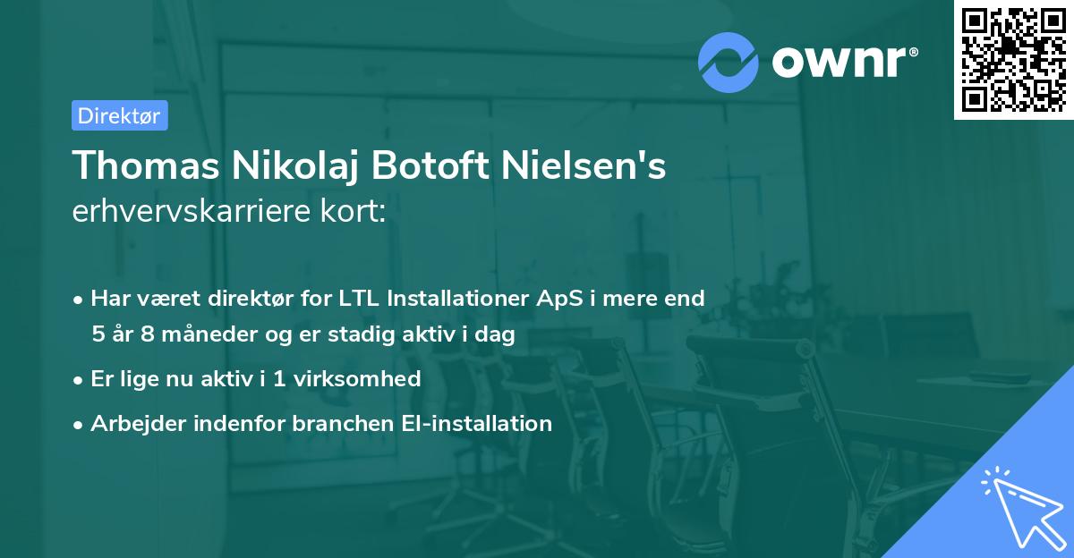 Thomas Nikolaj Botoft Nielsen's erhvervskarriere kort