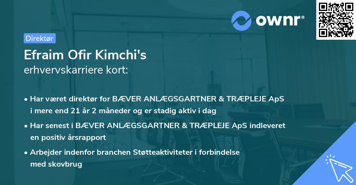 Efraim Ofir Kimchi's erhvervskarriere kort