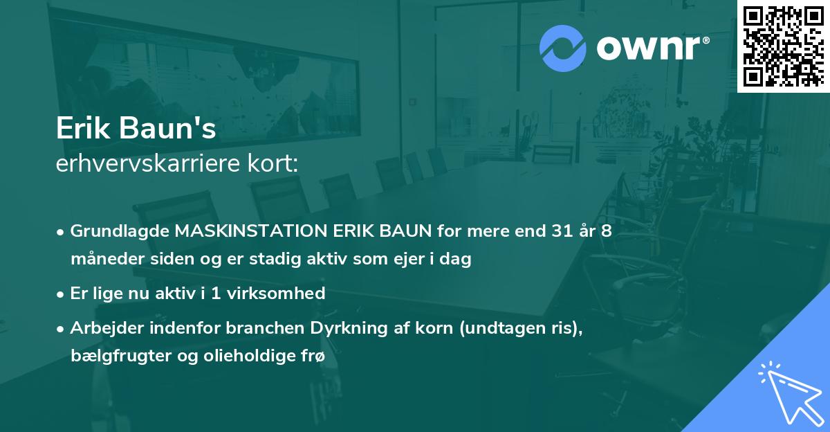 Erik Baun's erhvervskarriere kort