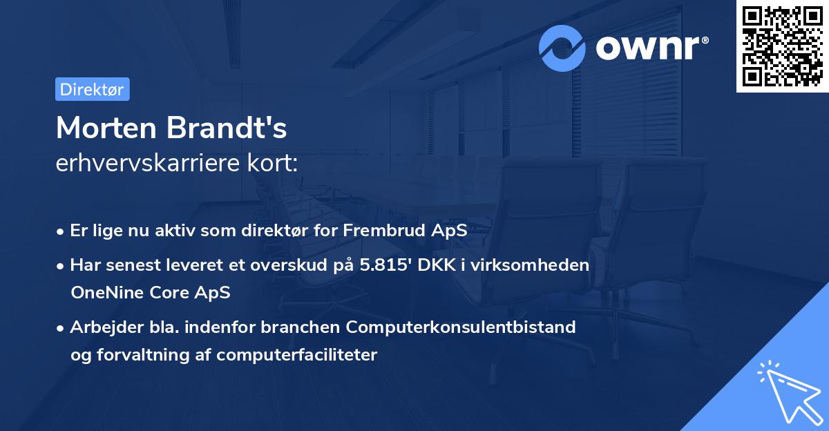 Morten Brandt's erhvervskarriere kort