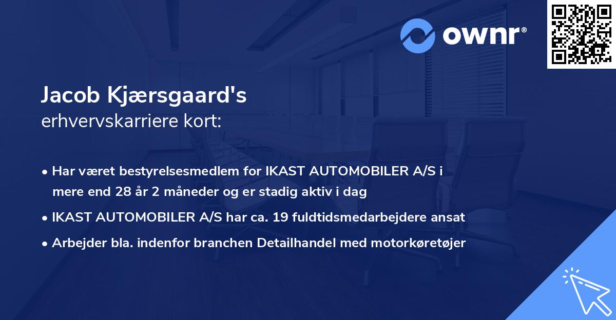 Jacob Kjærsgaard's erhvervskarriere kort