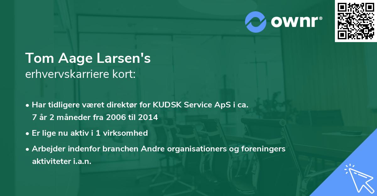 Tom Aage Larsen's erhvervskarriere kort