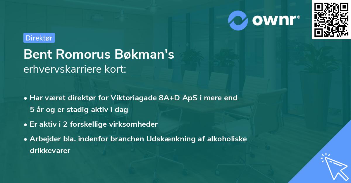 Bent Romorus Bøkman's erhvervskarriere kort