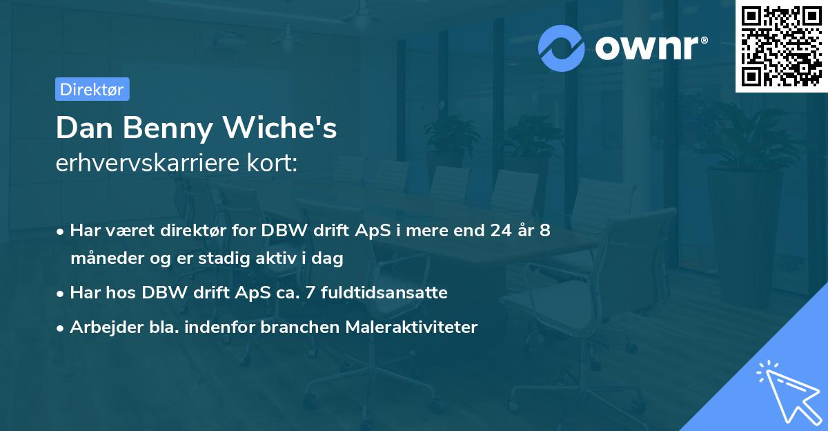 Dan Benny Wiche's erhvervskarriere kort