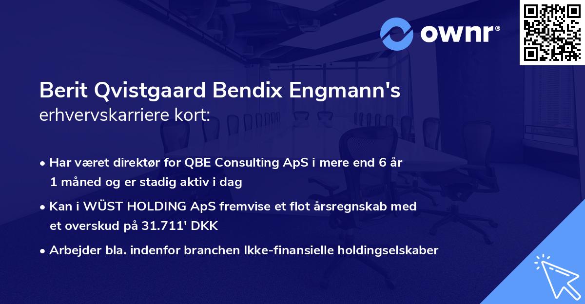 Berit Qvistgaard Bendix Engmann's erhvervskarriere kort