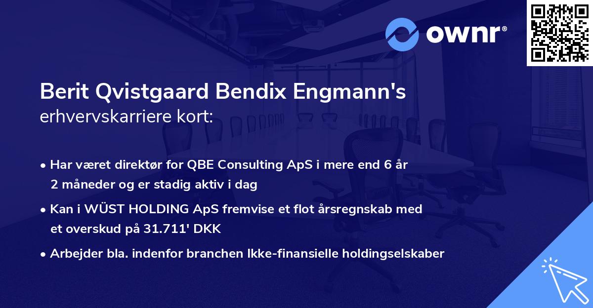 Berit Qvistgaard Bendix Engmann's erhvervskarriere kort