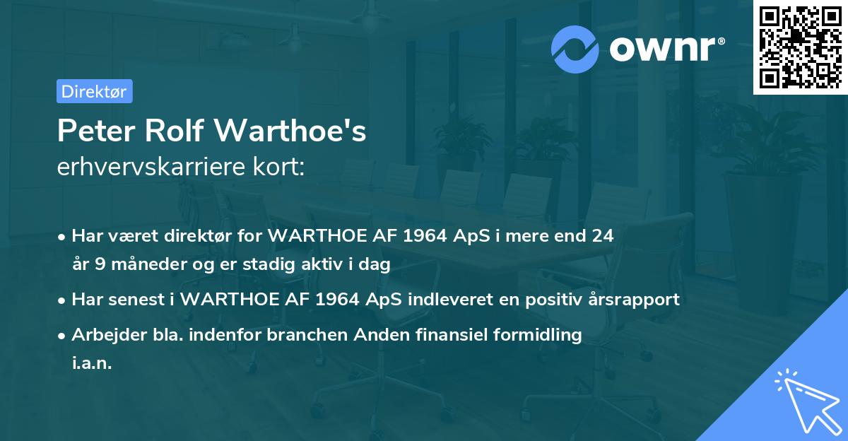 Peter Rolf Warthoe's erhvervskarriere kort
