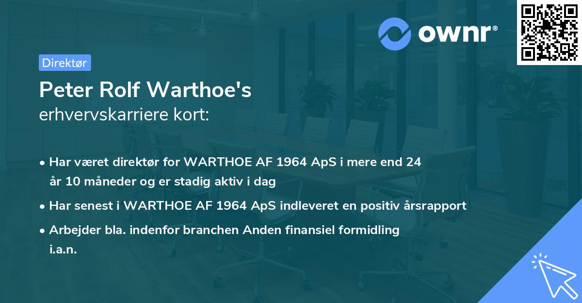 Peter Rolf Warthoe's erhvervskarriere kort