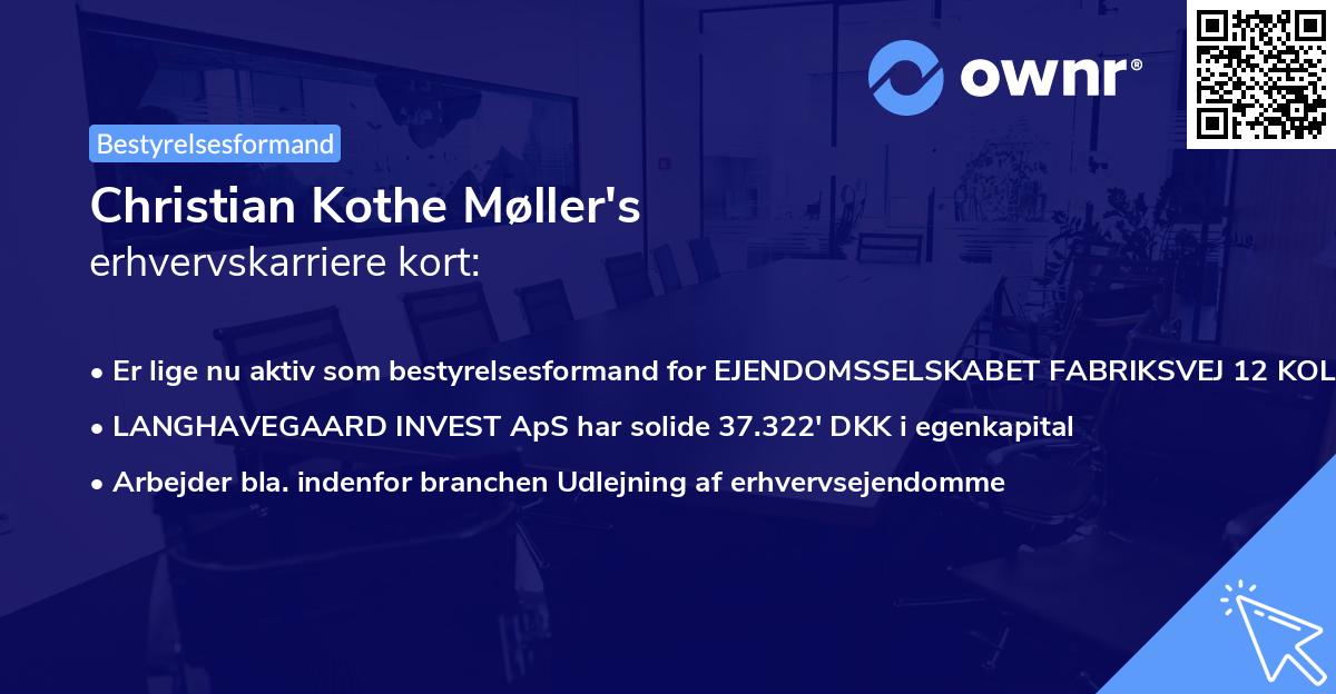 Christian Kothe Møller's erhvervskarriere kort