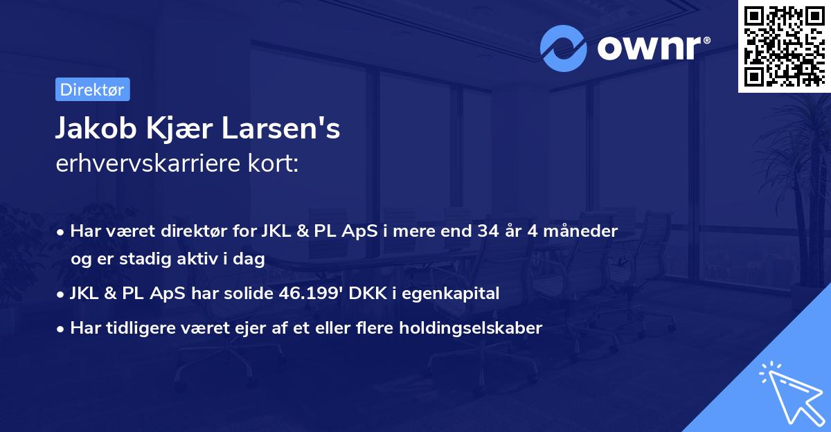 Jakob Kjær Larsen's erhvervskarriere kort