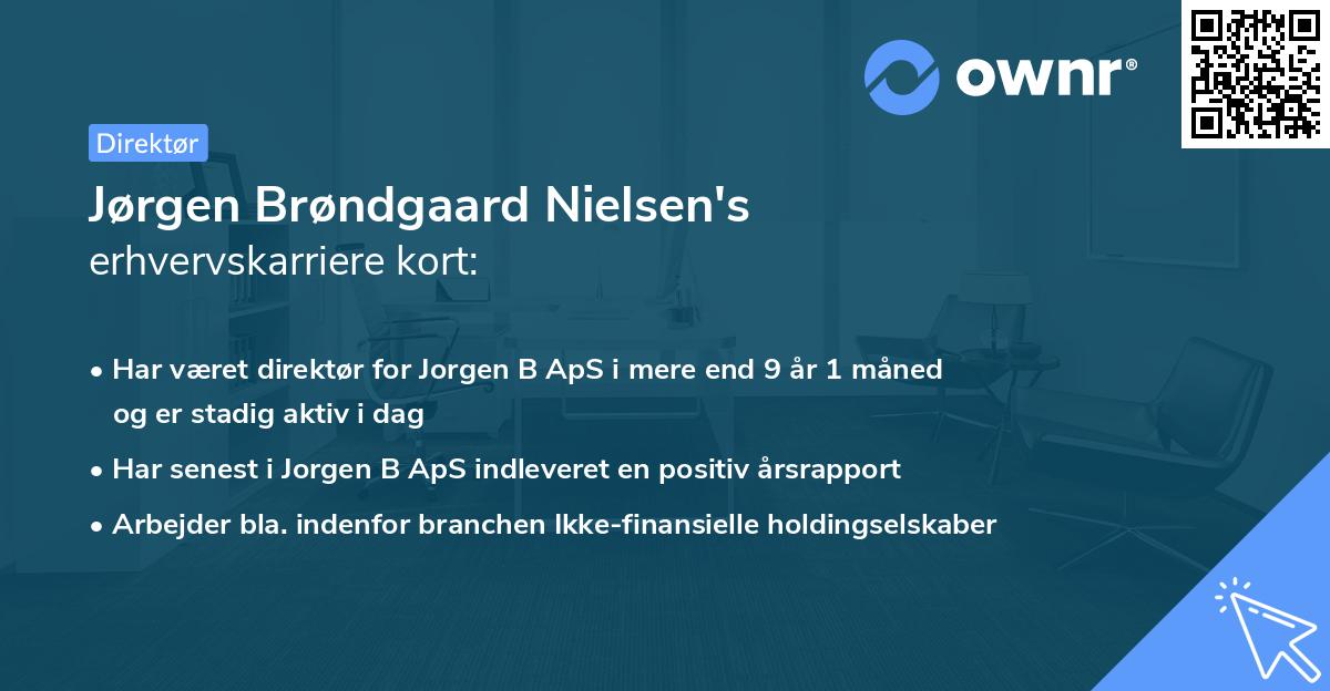 Jørgen Brøndgaard Nielsen's erhvervskarriere kort