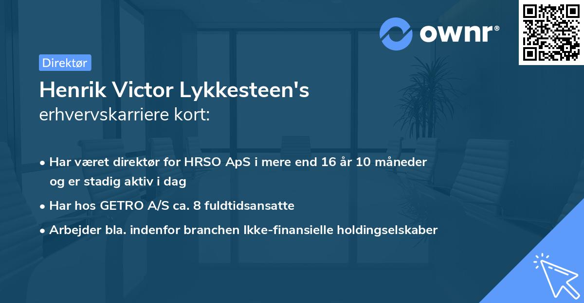 Henrik Victor Lykkesteen's erhvervskarriere kort