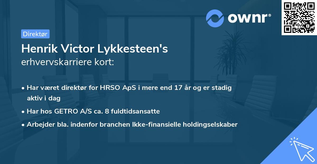 Henrik Victor Lykkesteen's erhvervskarriere kort