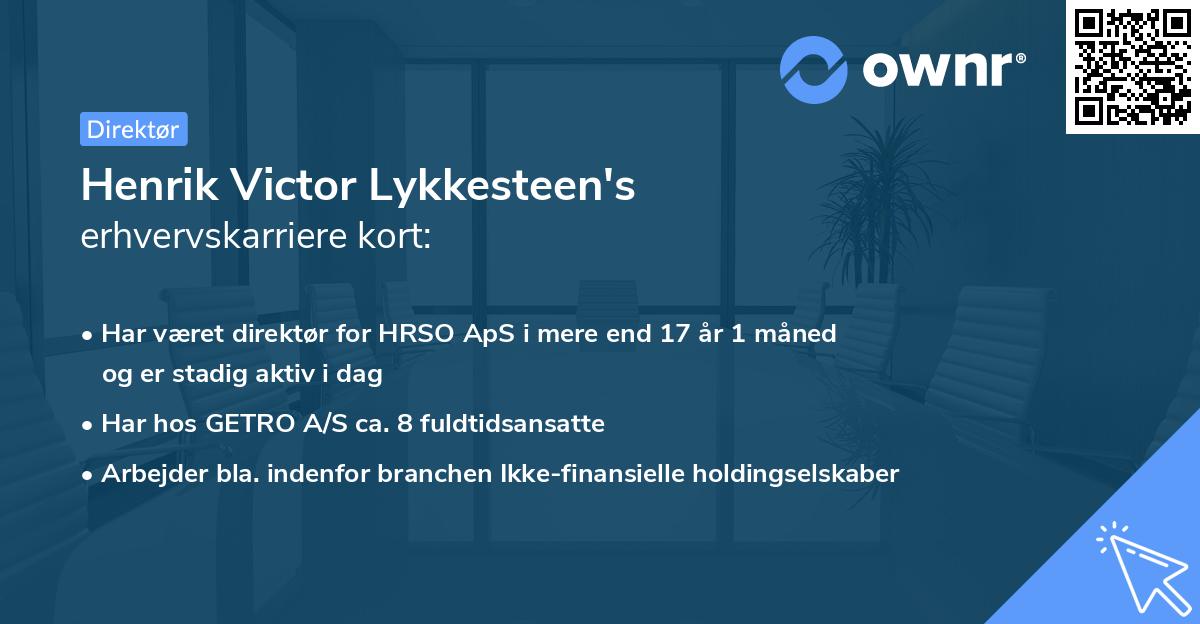 Henrik Victor Lykkesteen's erhvervskarriere kort