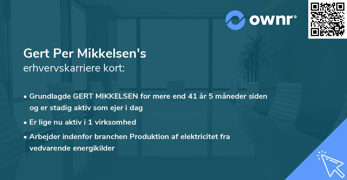 Gert Per Mikkelsen's erhvervskarriere kort