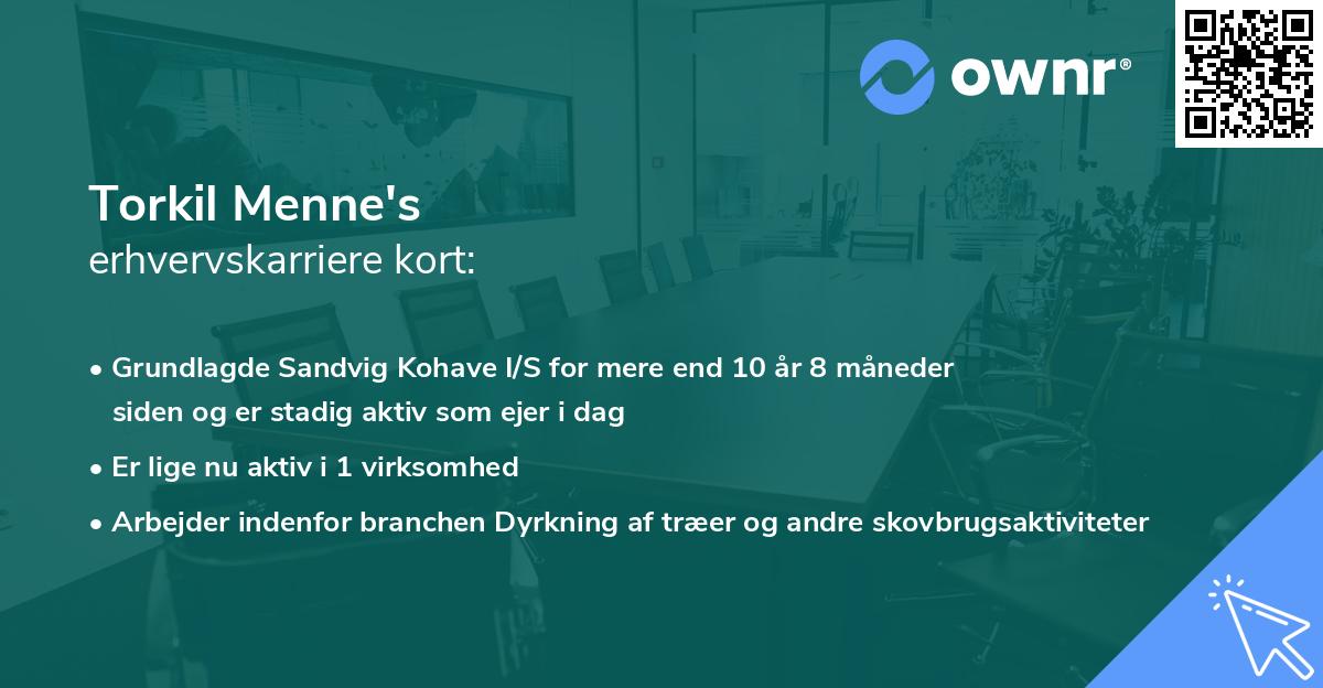 Torkil Menne's erhvervskarriere kort