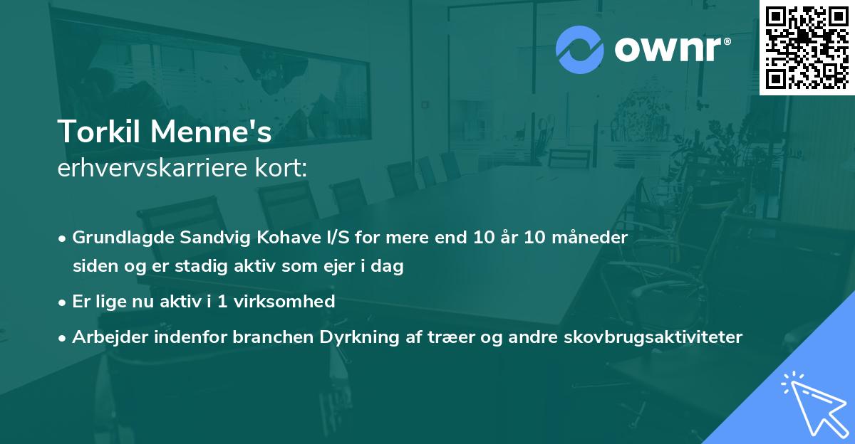 Torkil Menne's erhvervskarriere kort