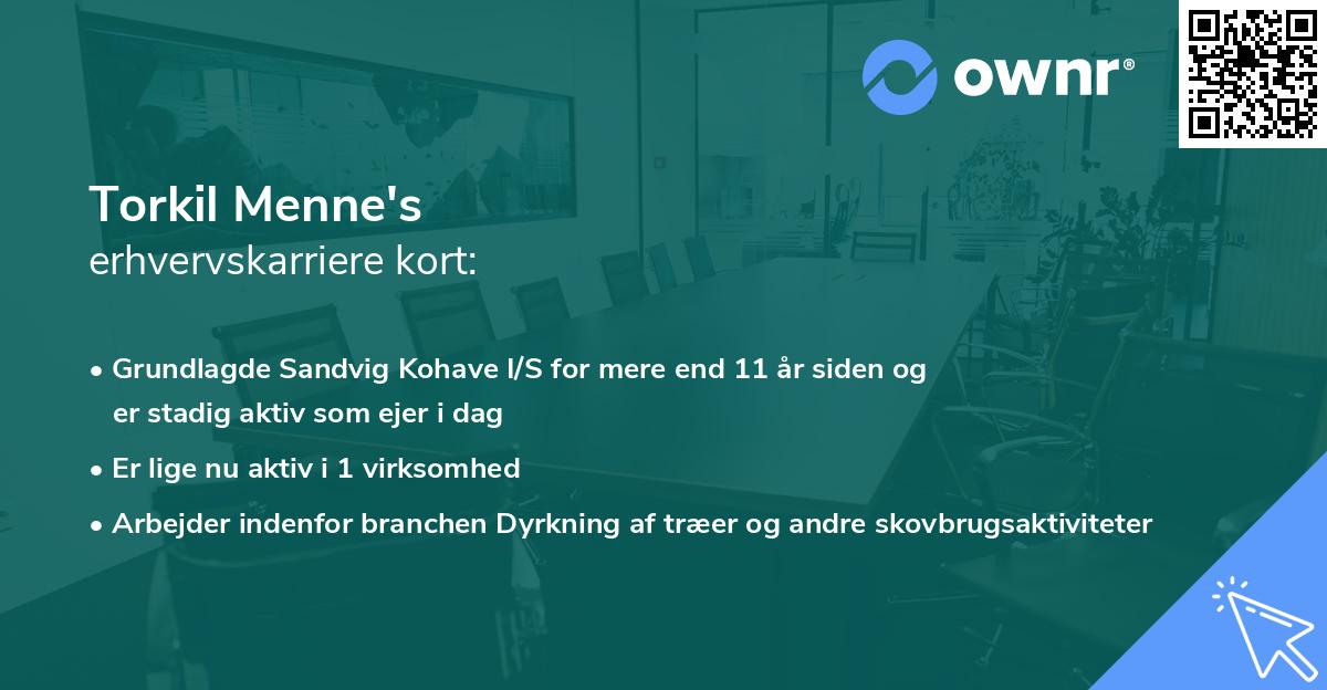 Torkil Menne's erhvervskarriere kort