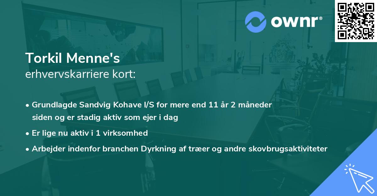 Torkil Menne's erhvervskarriere kort