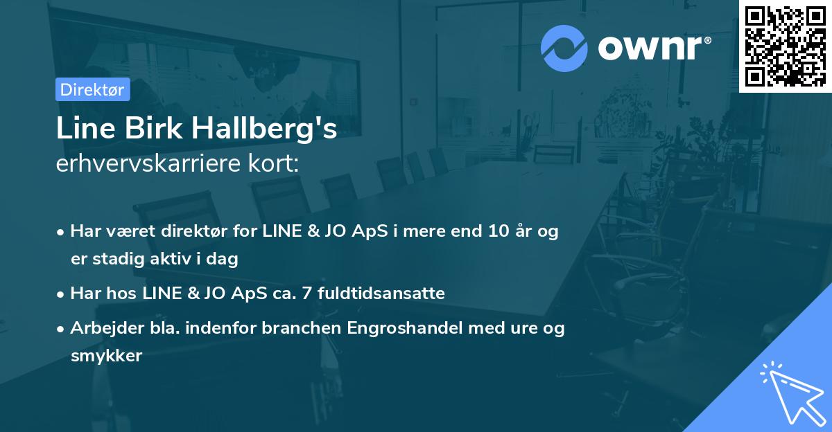 Line Birk Hallberg's erhvervskarriere kort