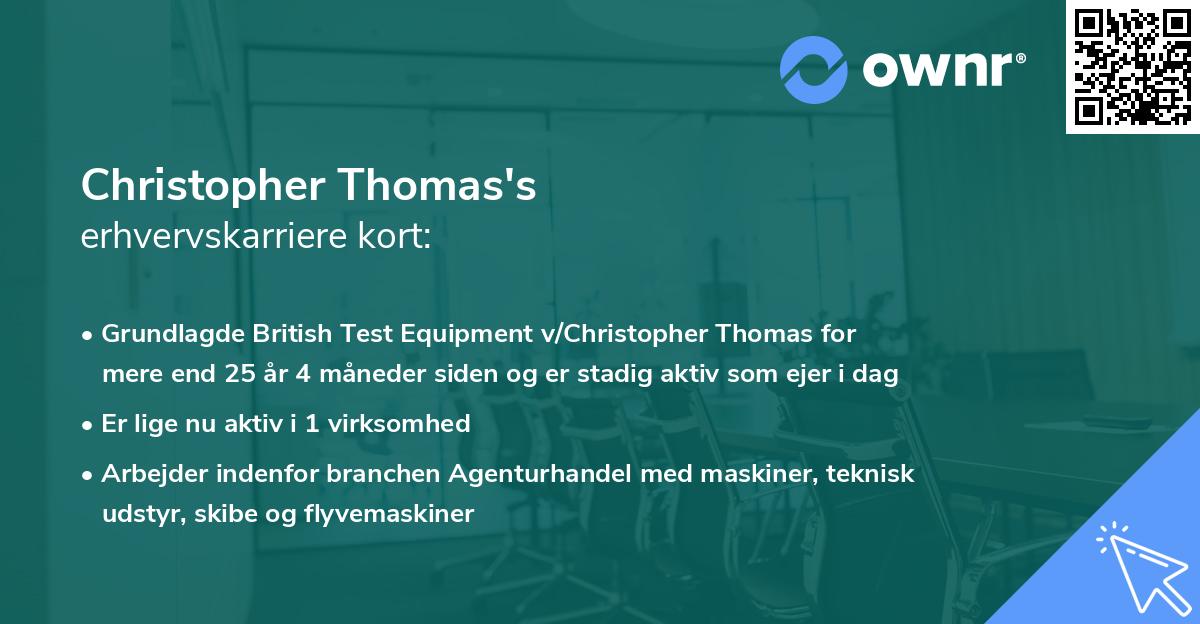 Christopher Thomas's erhvervskarriere kort