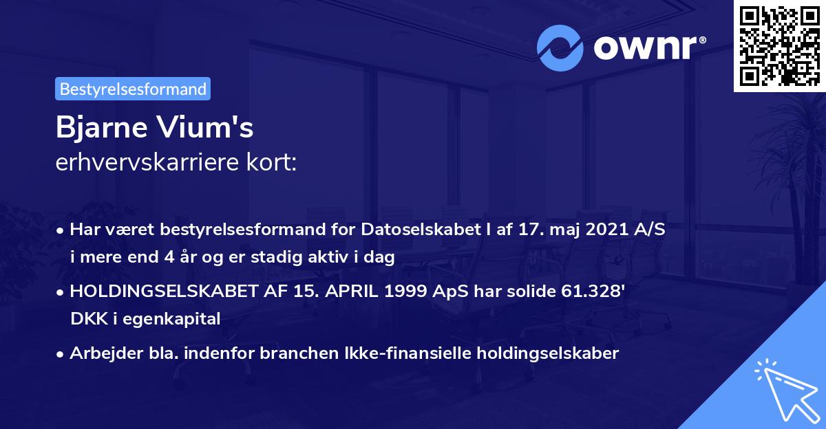 Bjarne Vium's erhvervskarriere kort